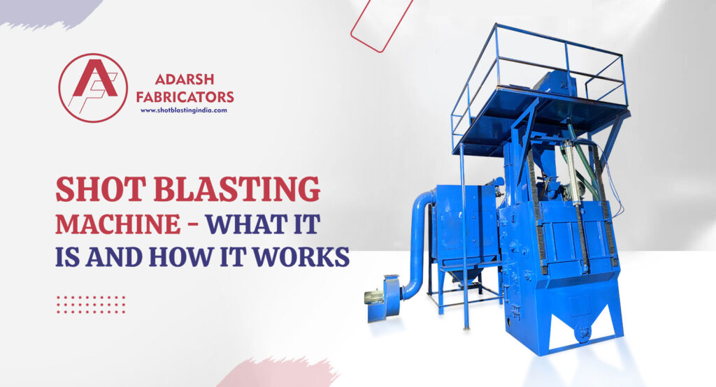 Here's what a shot blasting machine is and how it works!