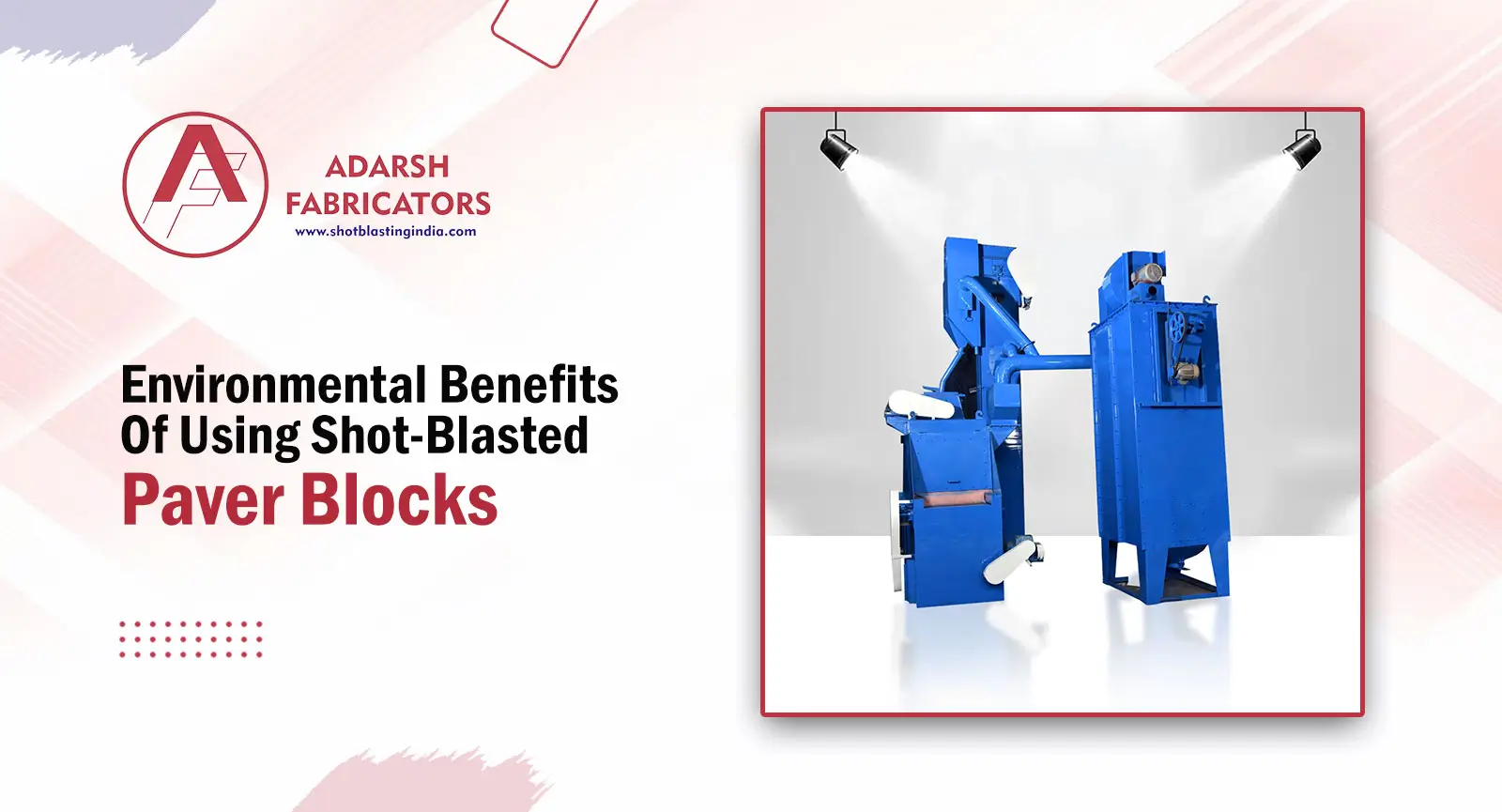 Environmental benefits of using shot-blasted paver blocks